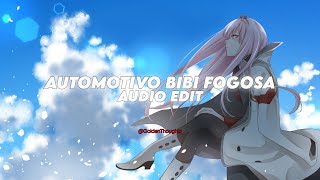 Automotivo Bibi Fogosa - Bibi Babydoll & Dj Brunin Xm Edit Audio