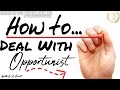 How To Deal With Opportunist- Apostle C. A. Cowart