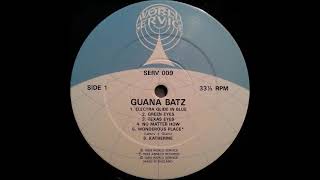 Miniatura de "the Guana Batz - Texas eyes"