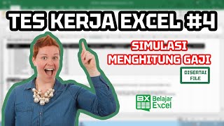 Tes Kerja Excel #4 - Simulasi Menghitung Gaji Karyawan Mudah Untuk Pemula dan Menengah