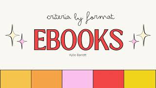 Selection Criteria- eBooks- INFO 5405