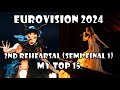 Capture de la vidéo Eurovision 2024 | Semi Final 1 - My Top 15 (Second Rehearsals)