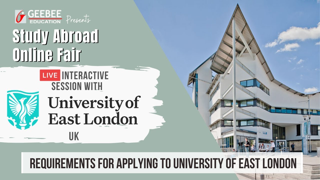 university of east london requirements for international students –  CollegeLearners.com