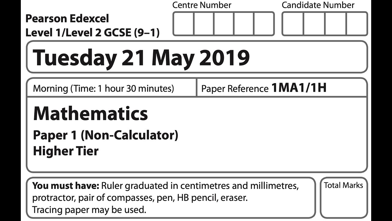 Edexcel Gcse Higher May 19 Paper 1 Non Calculator Exam Walkthrough Youtube