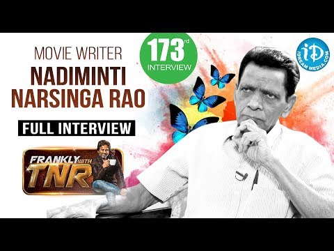 Movie Writer Nadiminti Narsinga Rao Interview | Frankly With TNR #173 | Talking Movies With iDream