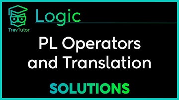 Four Exercises in TRANSLATING ENGLISH into PROPOSITIONAL LOGIC - LOGIC