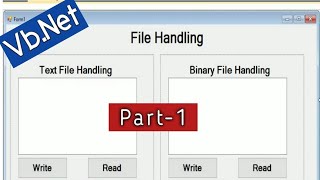 File Handling in Vb.net Part 1 | in hindi