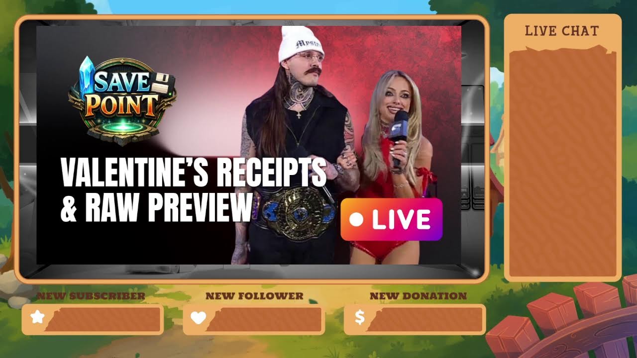 Save Point: Valentine’s Receipts & Raw Preview Save Point: Valentine’s Receipts & Raw Preview