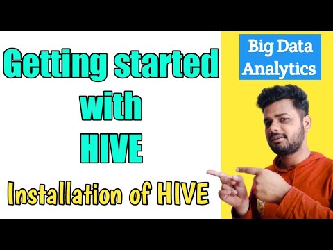 Getting started with Hive or installation of hive| Big Data Analytics | Lec-23