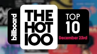 Early Release! Billboard Hot 100 Top 10 December 23rd 2017 Countdown | Official