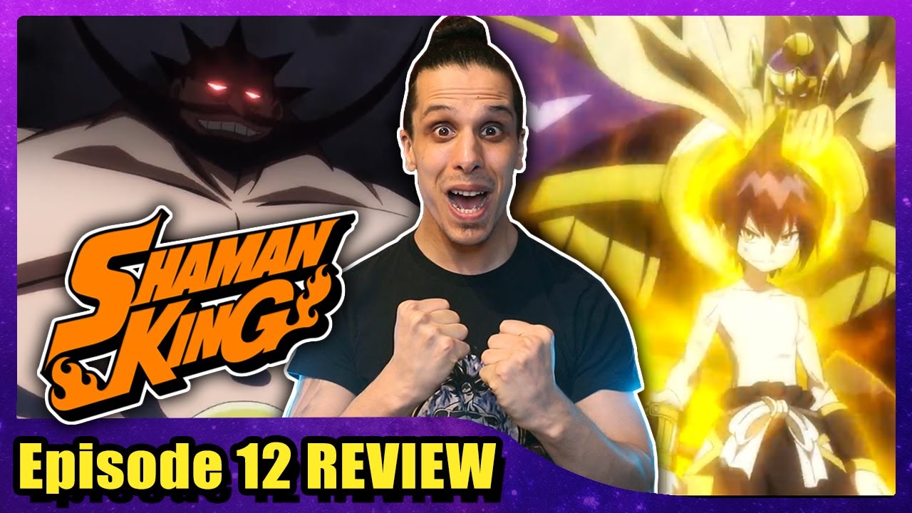 Shaman King Episode 12 REVIEW | The Tao Legacy