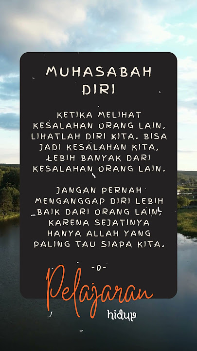 Muhasabah diri #pelajaranhidup #quotes #motivasidiri #muhasabahdiri