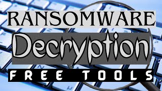 5 Free Ransomware Decryption Tools 2023 (Ransomware Removal)