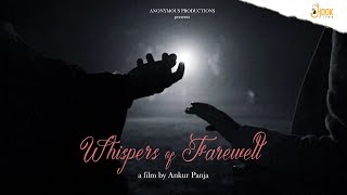 Whispers Of Farewell | Bengali Short Film | Ankur Panja | Hook Films