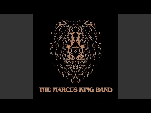 The Marcus King Band - Ain't Nothin' Wrong With That