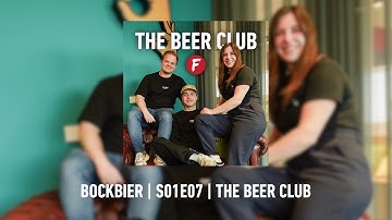 Bockbier | S01E07 | The Beer Club