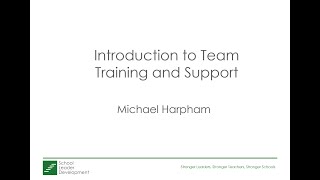Introduction to Team Training and Support