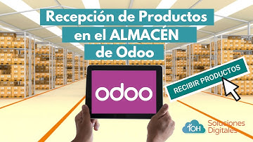 Operaciones del almacén: 🟤 RECEPCIÓN 📥 de producto (Módulo de Inventario Odoo)