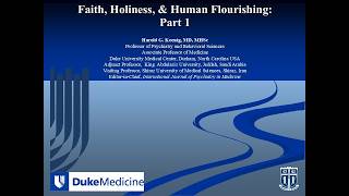 Faith and Human Flourishing: Part 1