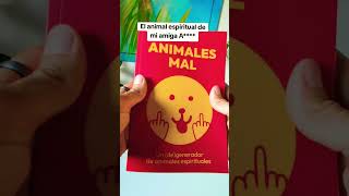Un Libro Juego De Comedia Y Humor Que Se Llama Animales Mal