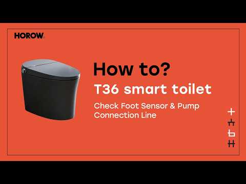 How to Check the Foot Sensor & Water Pump Connection Cable on HOROW T36 Smart Toilet