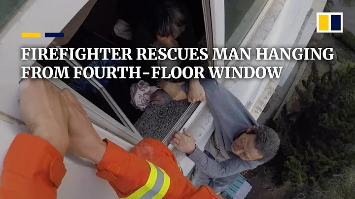 Chinese firefighter rescues elderly man hanging from fourth-floor window - DayDayNews