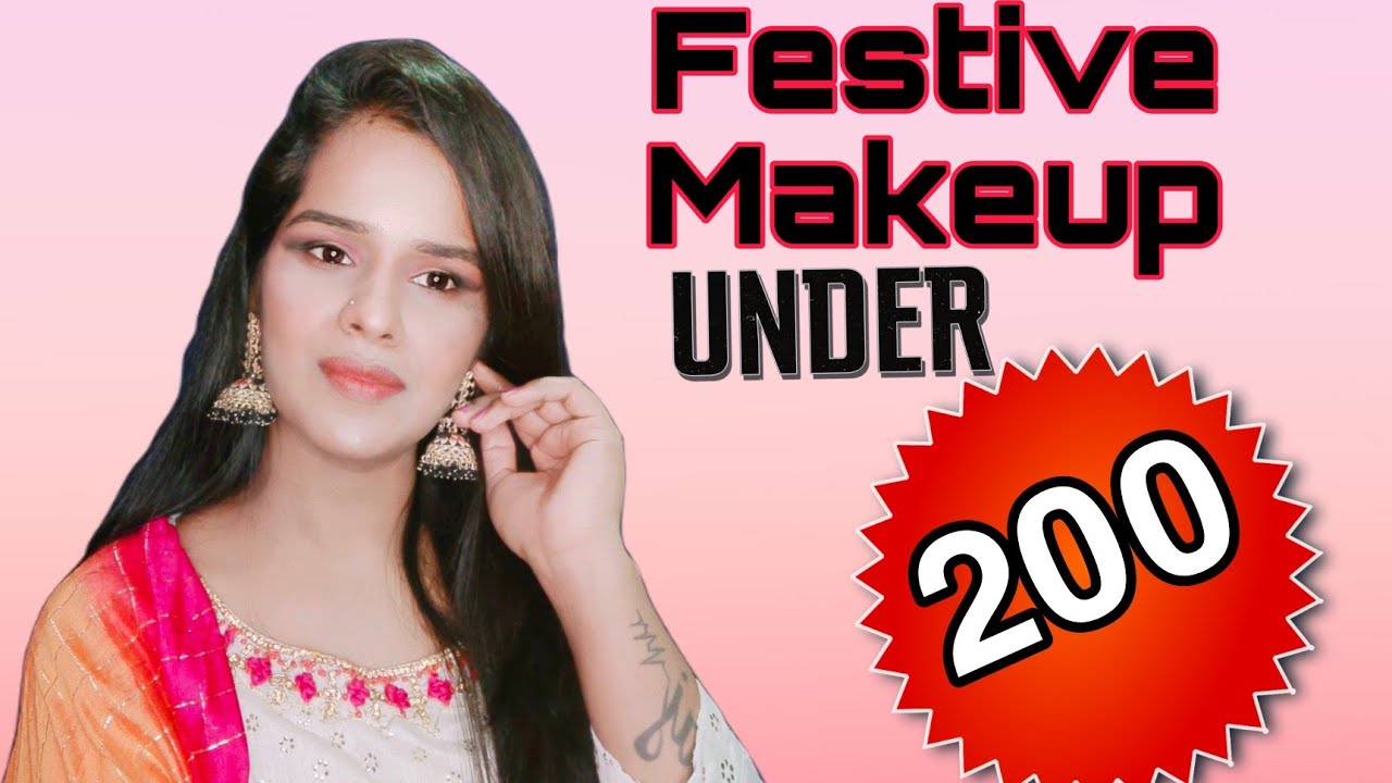 Festival Makeup Under 200 |Quick & Easy Indian Festival MAKEUP TUTORIAL | makeup look 2022 