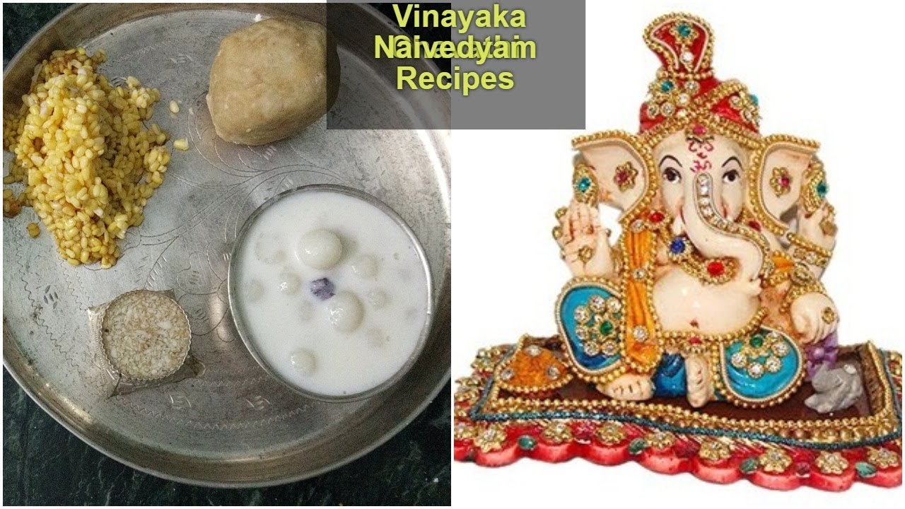 Vinayaka Chavithi Naivedyam Recipe's Undralla Payasam VadapappuPanakamchalimidi YouTube