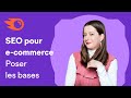 Ecommerce cls pour un rfrencement naturel qui cartonne