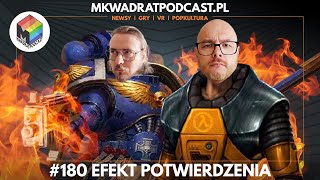 Sweet Baby nie jest tym, czym się wydaje  MKwadrat #180: HalfLife, Castlevania, Warhammer 40K