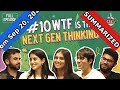Ep#10 What Gen Z is ACTUALLY Thinking 🤔 | WTF Podcast Clip