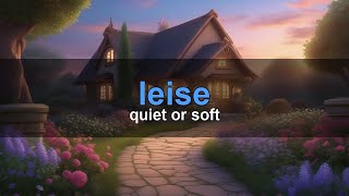 German Word: leise — quiet or soft | B1 Vocabulary screenshot 5