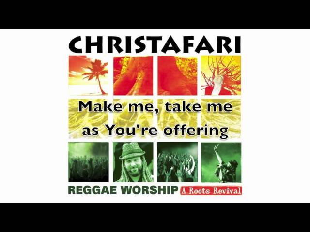 Christafari - I Surrender All