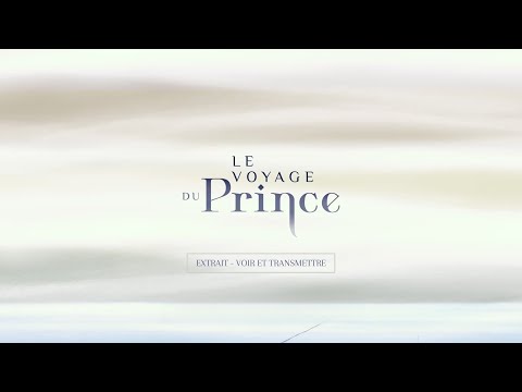 LE VOYAGE DU PRINCE | Extrait 2 | Gebeka Films