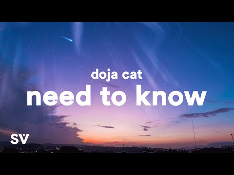 Doja Cat - Need To Know (Lyrics) "you're exciting boy come find me"