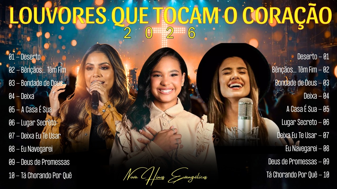 Hinos Evangélicos Mais Tocados,Música Gospel Poderosa 2026,LOUVORES QUE TOCAM O CORAÇÃO ,Top Gospel
