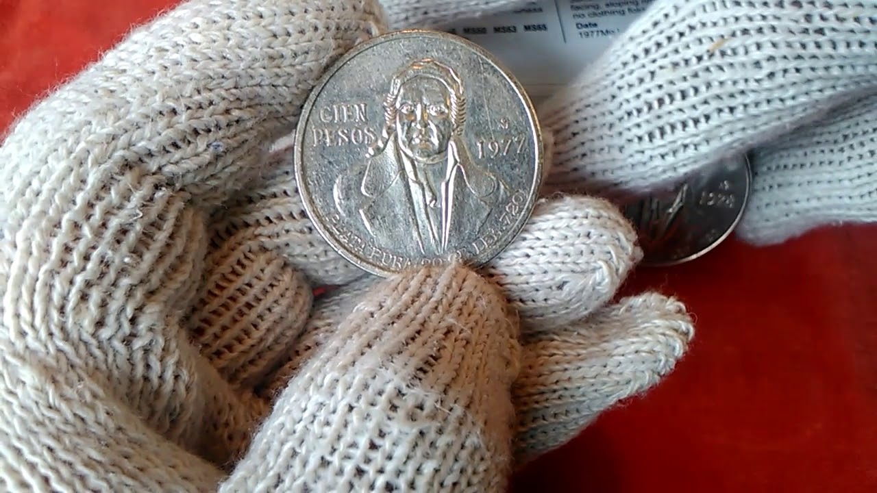 CIEN PESOS MEXICANOS 1977 PLATA 0720 VALOR YouTube CIEN PESOS MEXICANOS 1977 PLATA 0720 VALOR YouTube