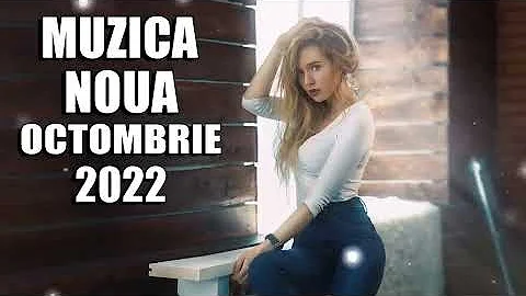 Muzica Noua OCTOMBRIE 2022 ( Club Mix ) Remix Romanesc - Muzica Romaneasca 2022 🎶