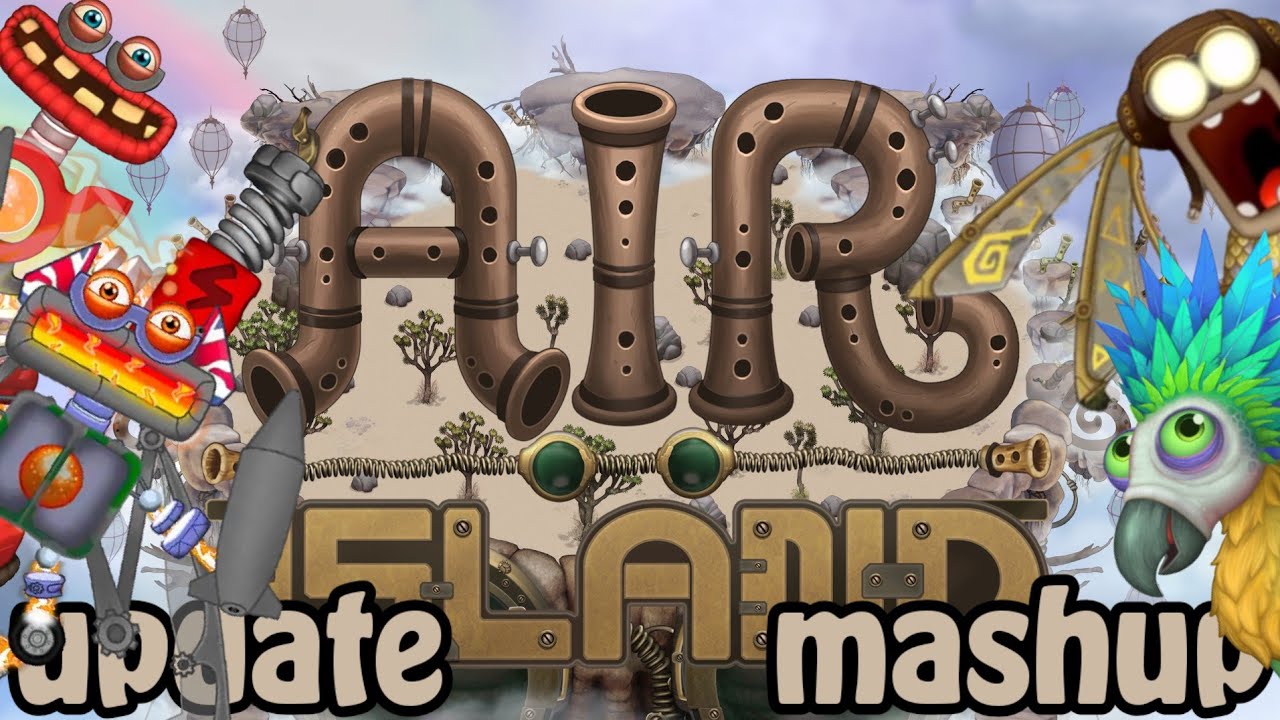 Air island mashup (updated) 