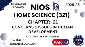 #NIOS Home Science Chapter 21 | Class-12th PART 3 | #nioshomesciencechapter21class12 