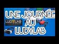 Une journe au ludylab 