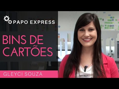 BINs de Cartões | Papo Express | T1E109