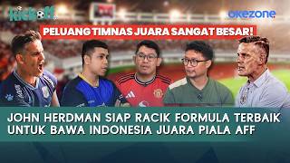 [FULL] John Herdman Confident Ahead of 2026 ASEAN Cup, Is It Time for the Indonesian National Tea...