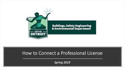 City of Detroit Accela/eLAPS Video Tutorials: How to Connect a Professional License