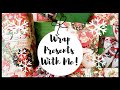 WRAP PRESENTS WITH ME | Christmas Presents