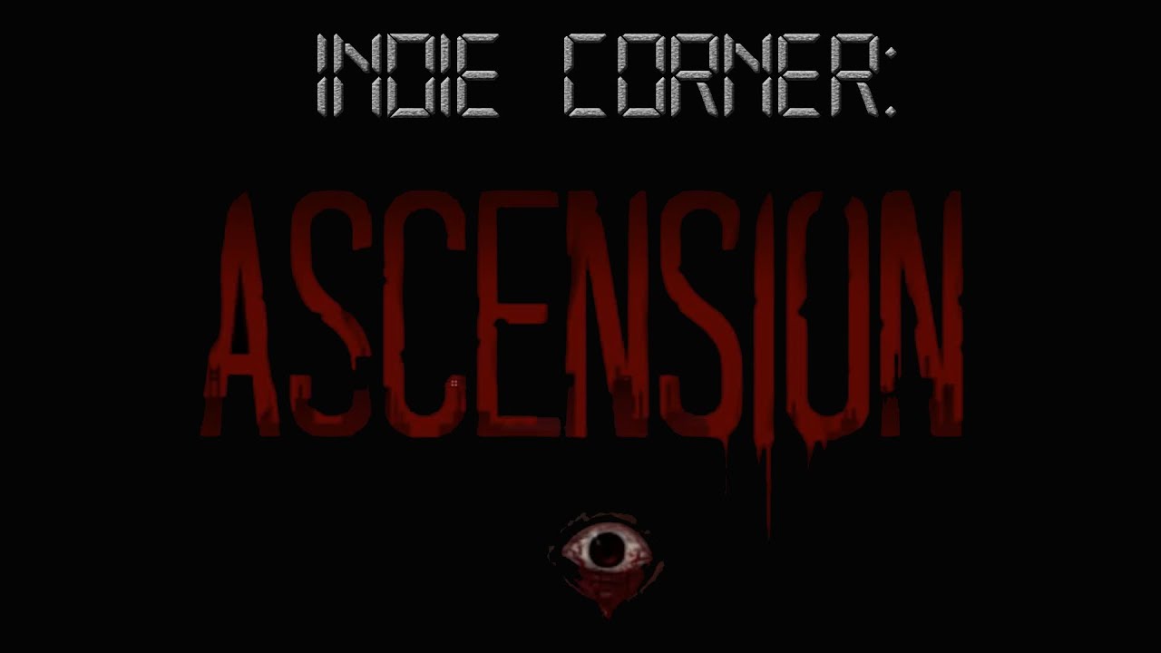 TGC Indie Corner: Ascension || Weird Names and Foreign Languages?