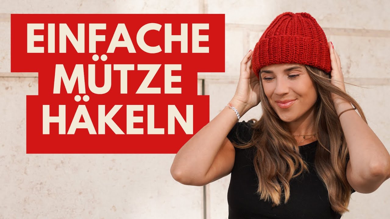 Mütze häkeln für Anfänger | Beanie ohne Abnahmen einfach gehäkelt