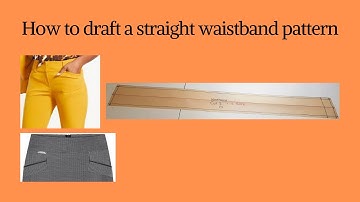 How to draft a straight waistband pattern (pants and skirts).