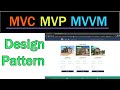 MVC/MVT, MVP, MVVM Design pattern Explained | Software Architecture Pattern Part-2