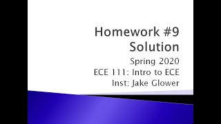 ECE111 HW#9 Solution